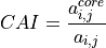 CAI = \frac{a_{i,j}^{core}}{a_{i,j}}
